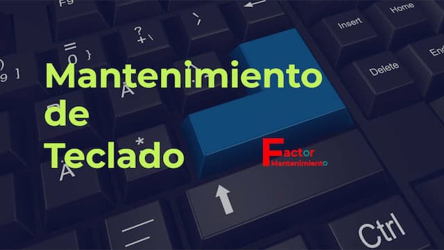 Mantenimiento de teclado