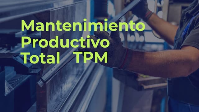 Mantenimiento productivo total